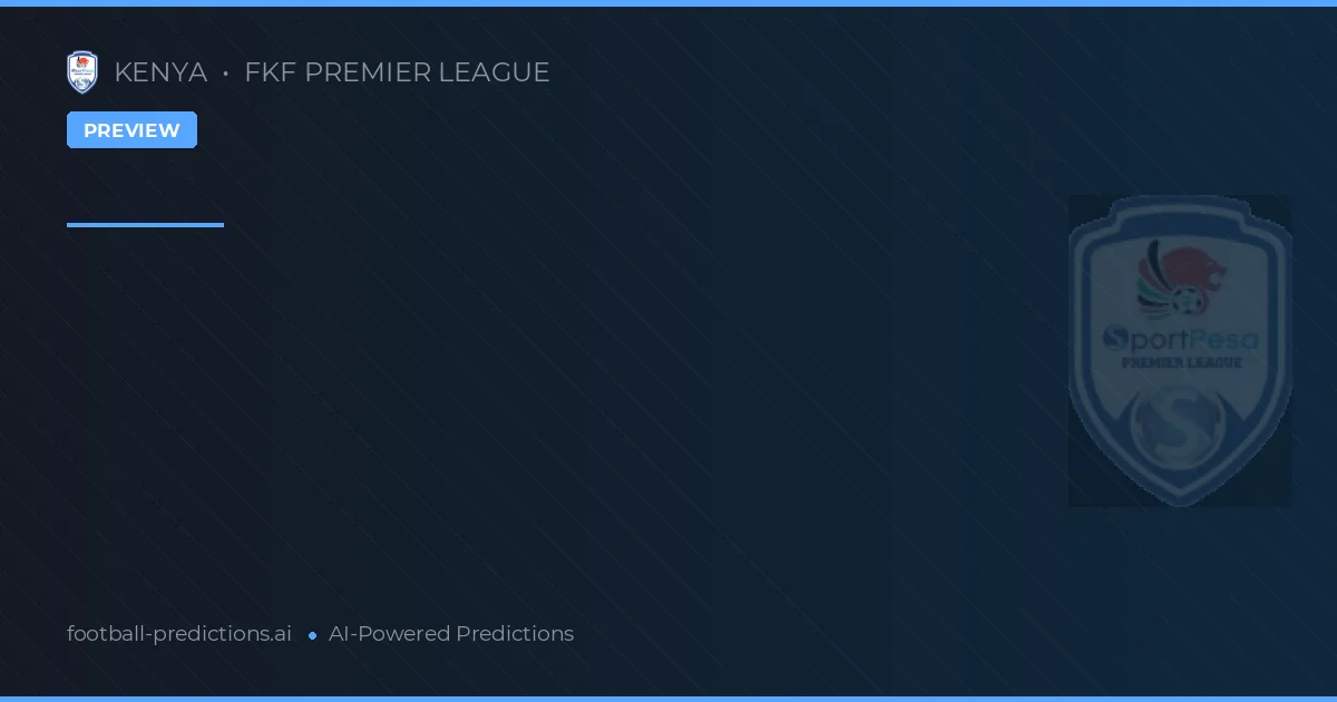 Taktische Vorschau: FKF Premier League Matchday 26