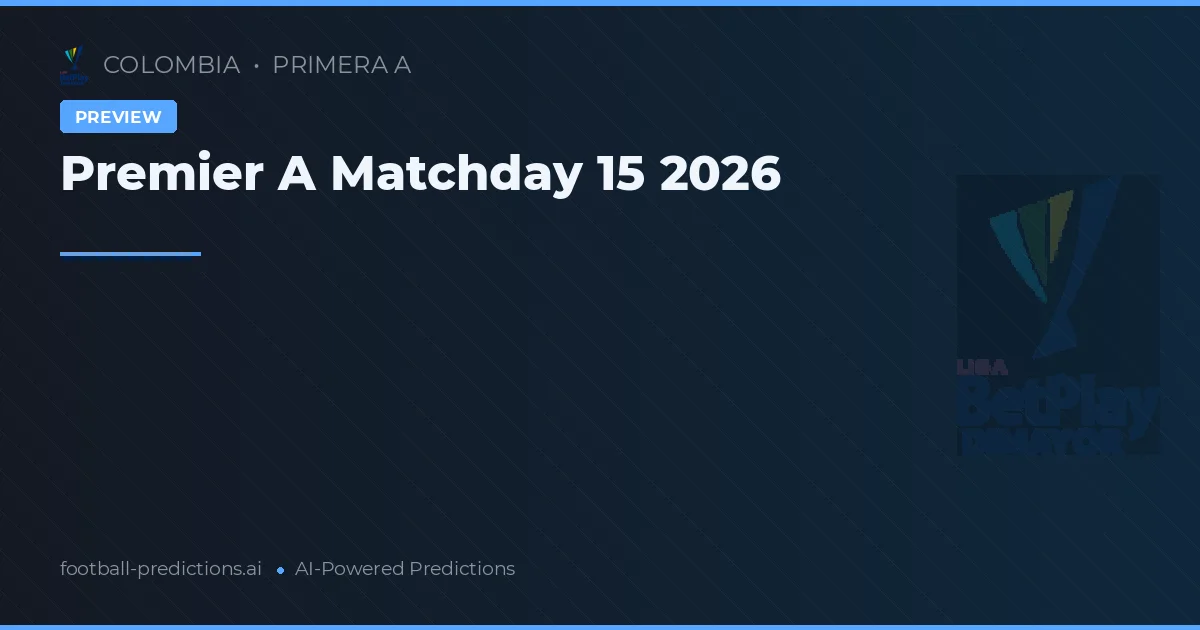 Premier A Matchday 15 2026