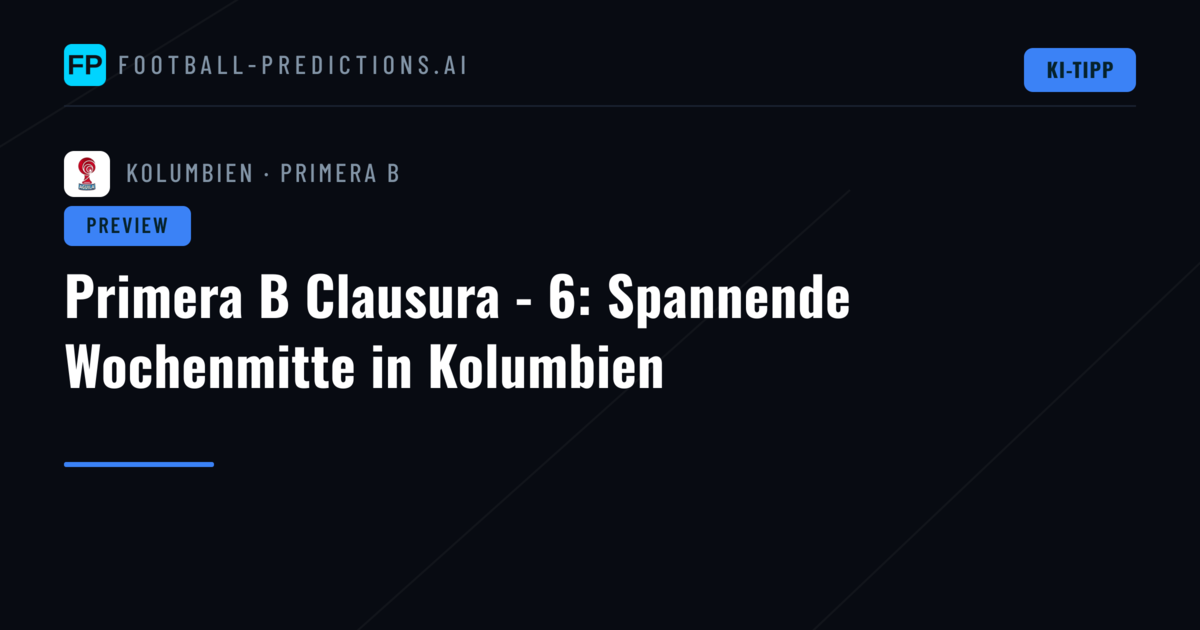 Primera B Clausura - 6: Spannende Wochenmitte in Kolumbien