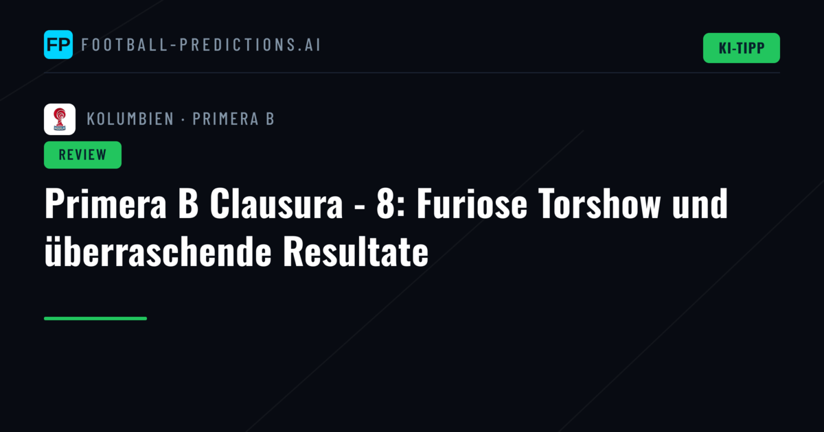 Primera B Clausura - 8: Furiose Torshow und überraschende Resultate