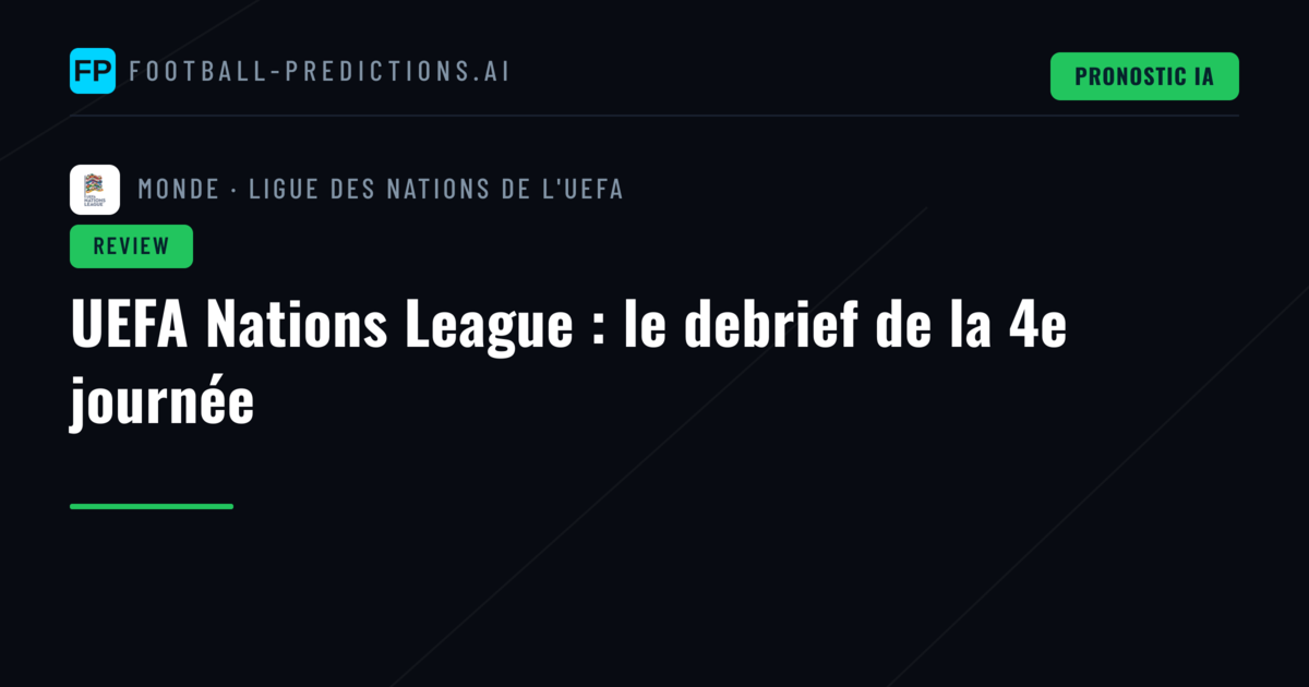 UEFA Nations League : le debrief de la 4e journée