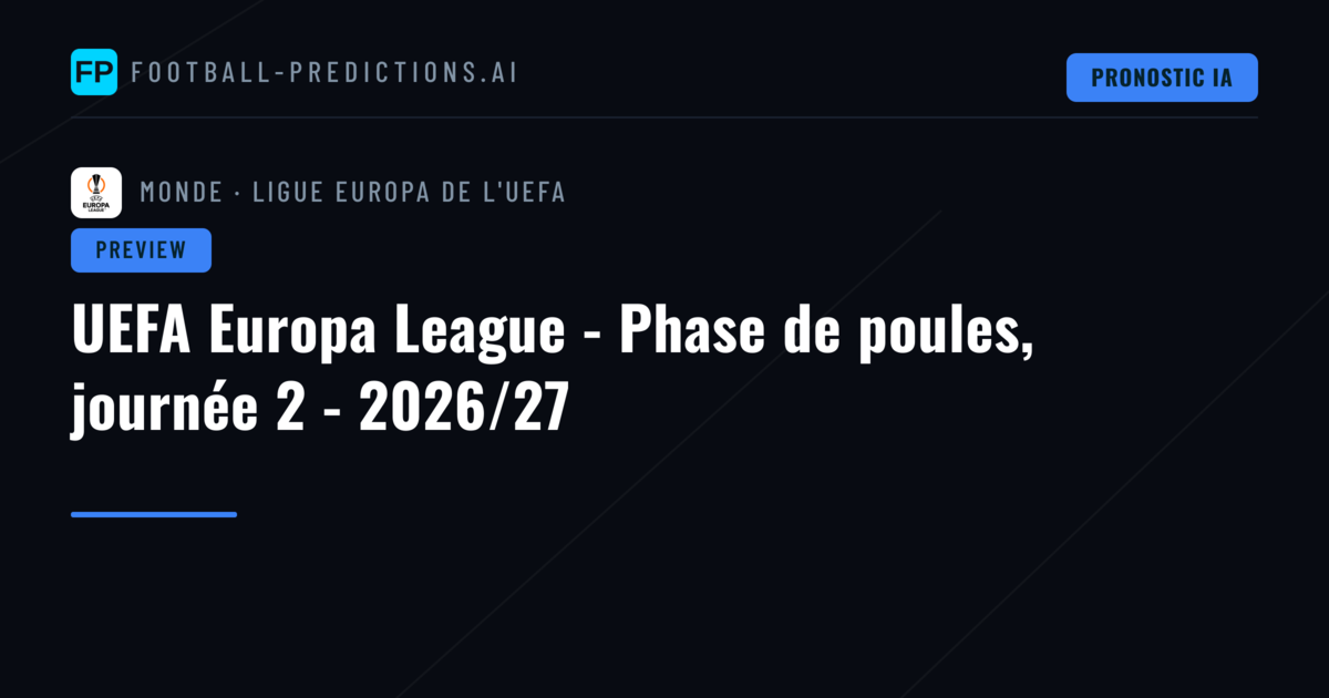 UEFA Europa League - Phase de poules, journée 2 - 2026/27