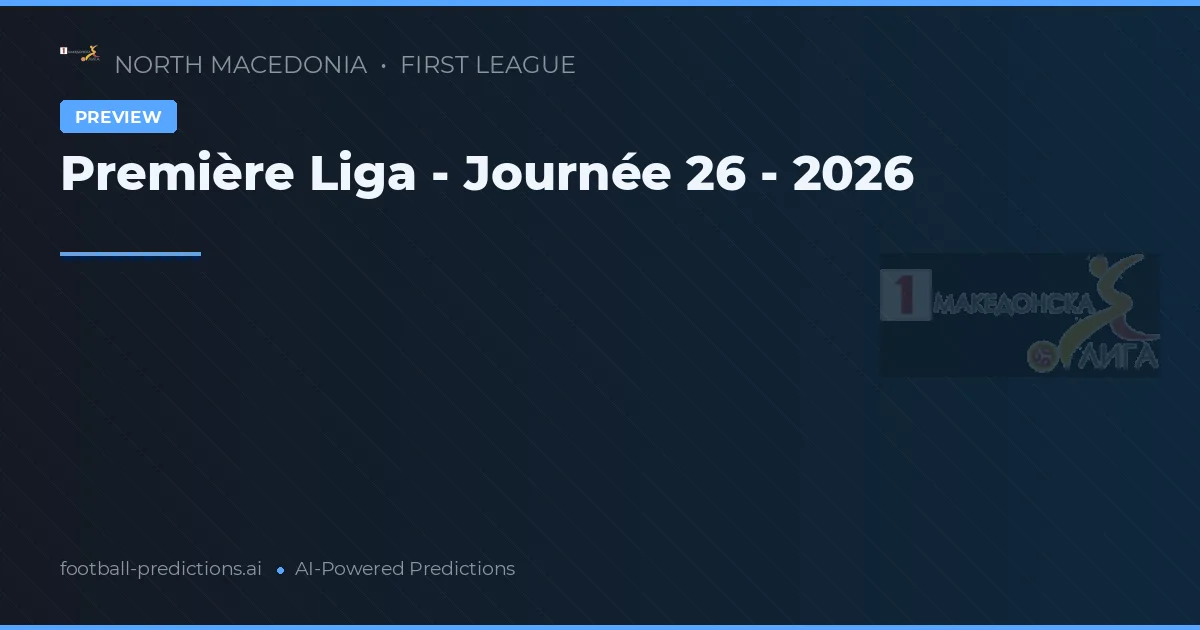 Première Liga - Journée 26 - 2026