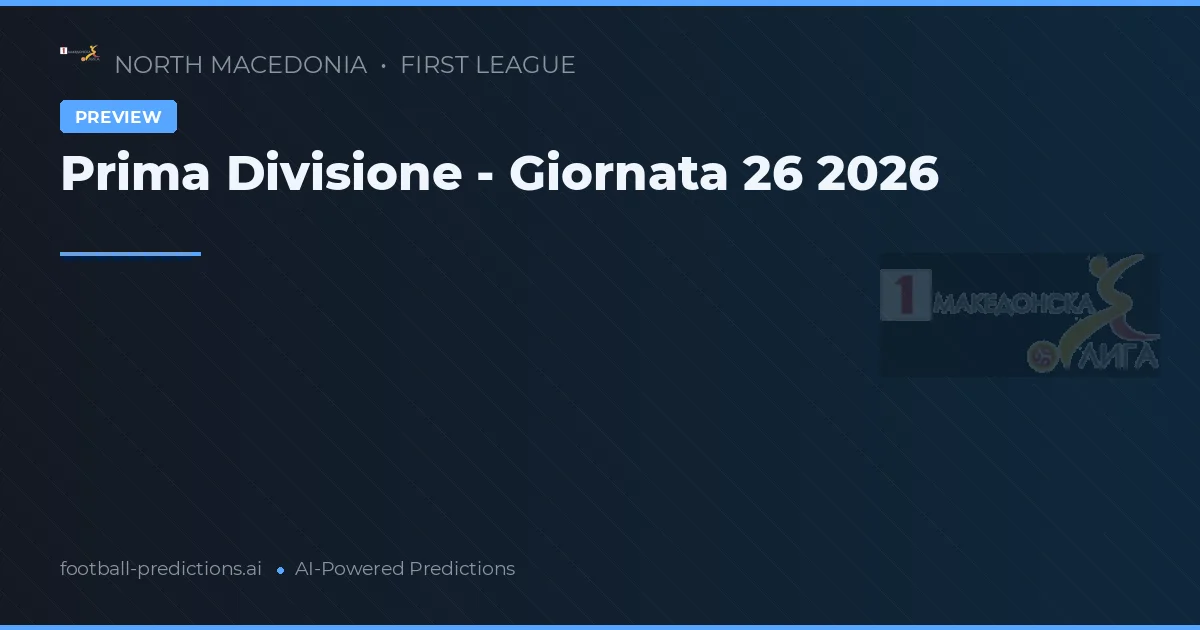 Prima Divisione - Giornata 26 2026