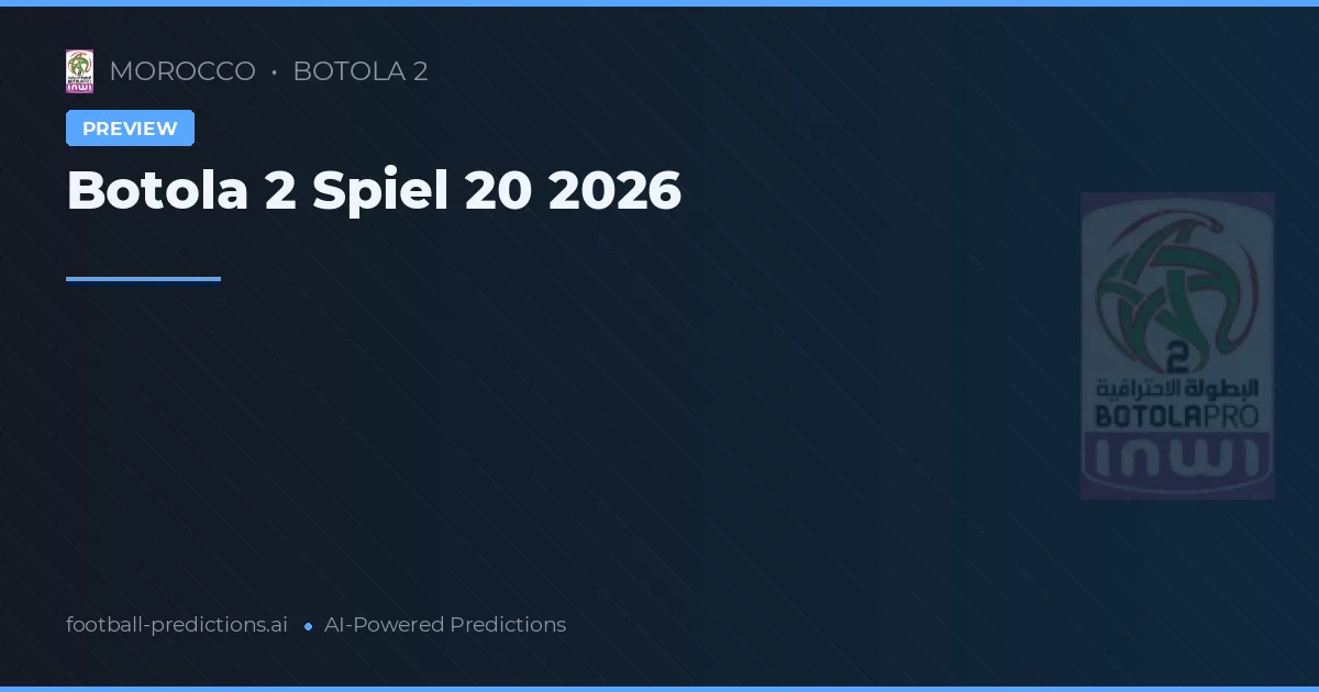 Botola 2 Spiel 20 2026