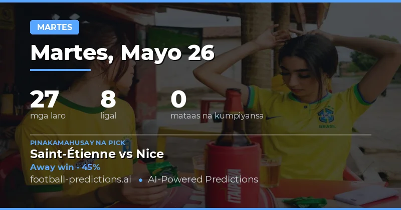 Pagsusuri sa Mga Laro ng Martes: 26 Mayo 2026