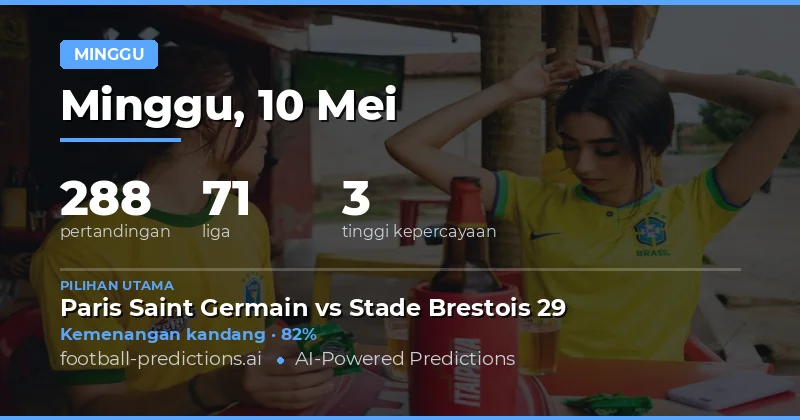 Prediksi Bola Minggu 10 Mei 2026: Tren Statistik Kunci