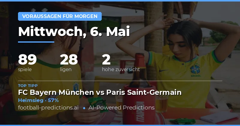 Fußball Prognosen für morgen: 89 Spiele im Überblick