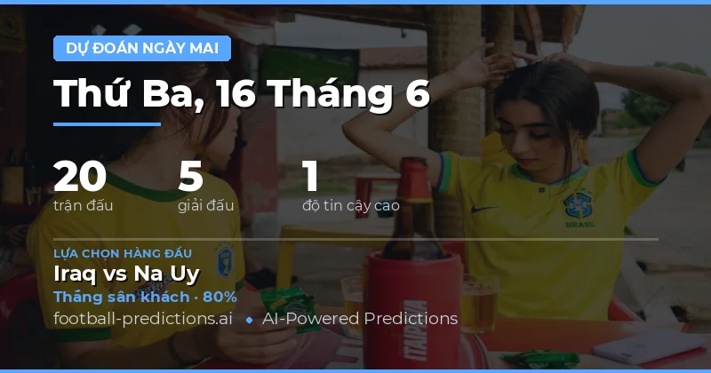 Top Picks Thứ Ba, 16/06/2026