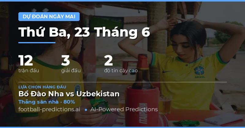 Những lựa chọn hàng đầu cho Thứ Ba, 23/06/2026