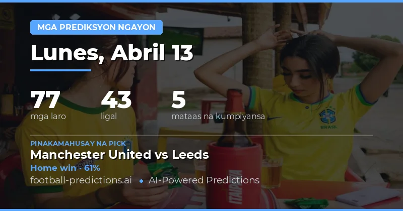 Panahon ng Pagtaya: 13 Abril 2026