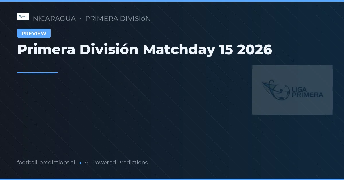 Primera División Matchday 15 2026