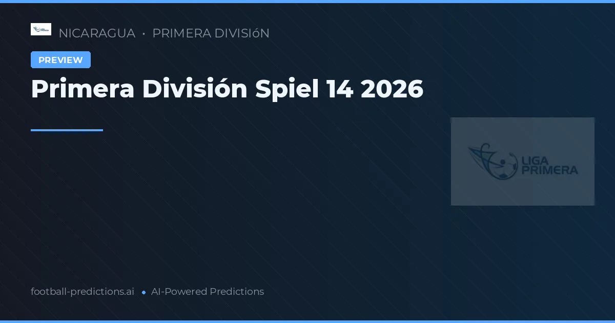 Primera División Spiel 14 2026