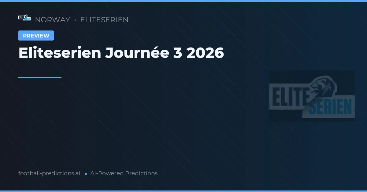 Eliteserien Journée 3 2026