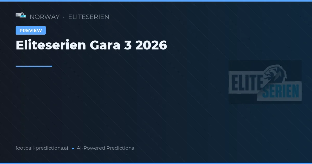 Eliteserien Gara 3 2026