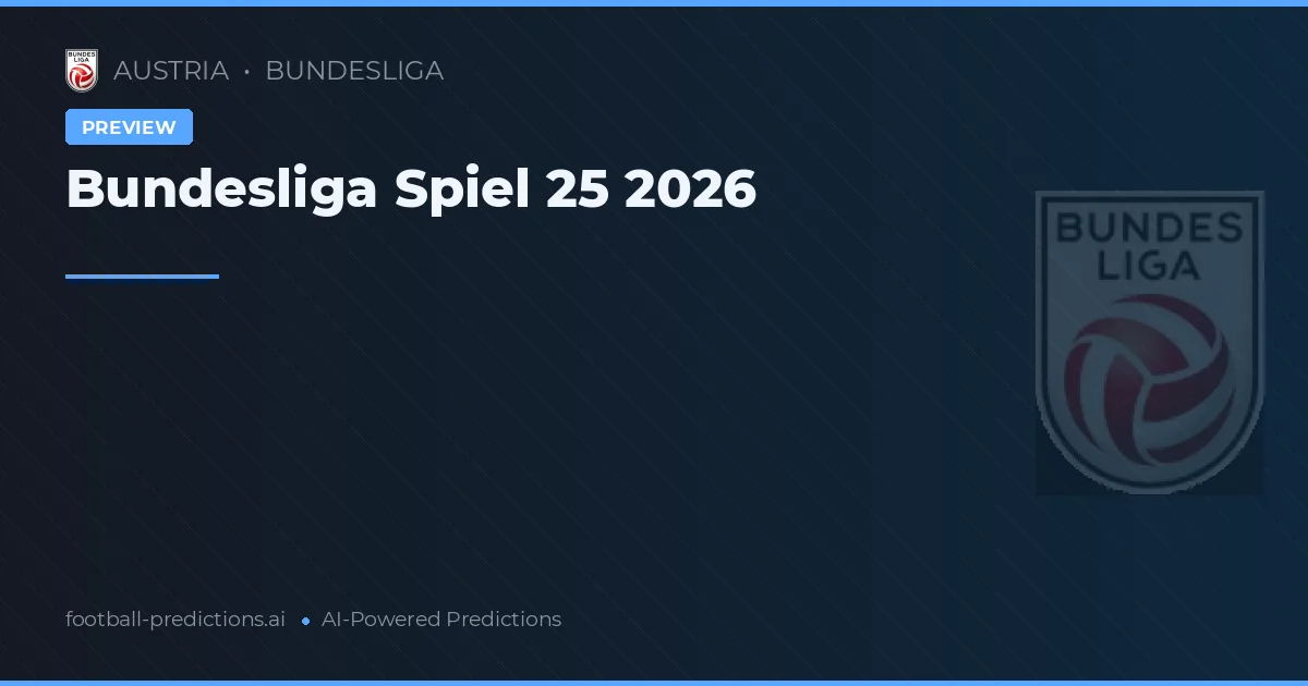 Bundesliga Spiel 25 2026