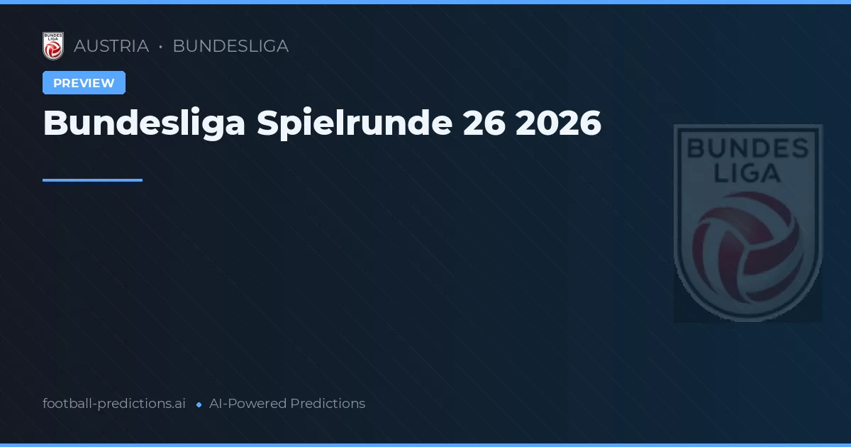 Bundesliga Spielrunde 26 2026