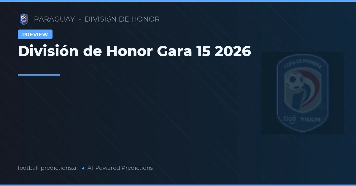 División de Honor Gara 15 2026
