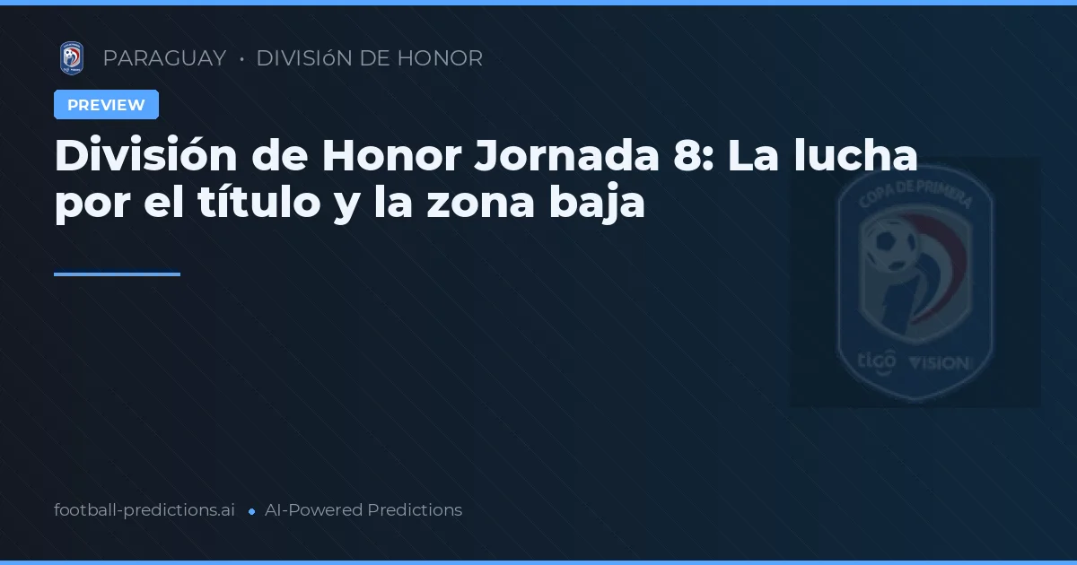 División de Honor Jornada 8: La lucha por el título y la zona baja