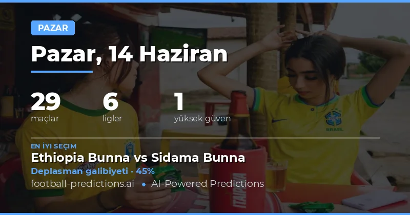 Pazar Günü Maç Tahminlerine Genel Bakış