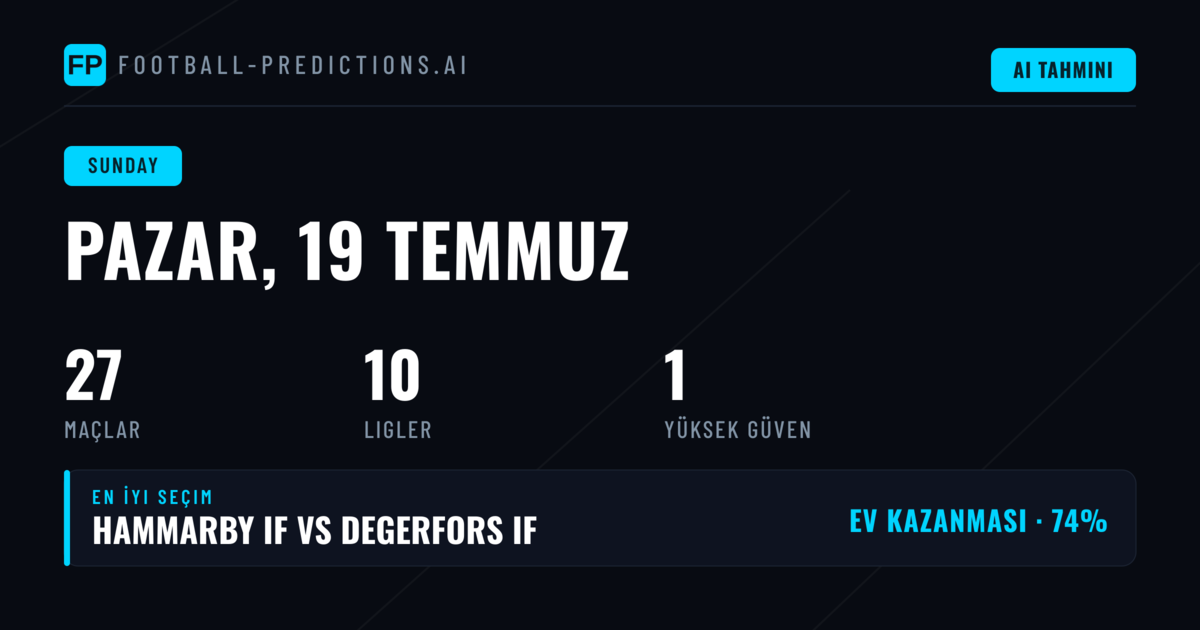 19 Temmuz Pazar Günü İstatistik Analizi