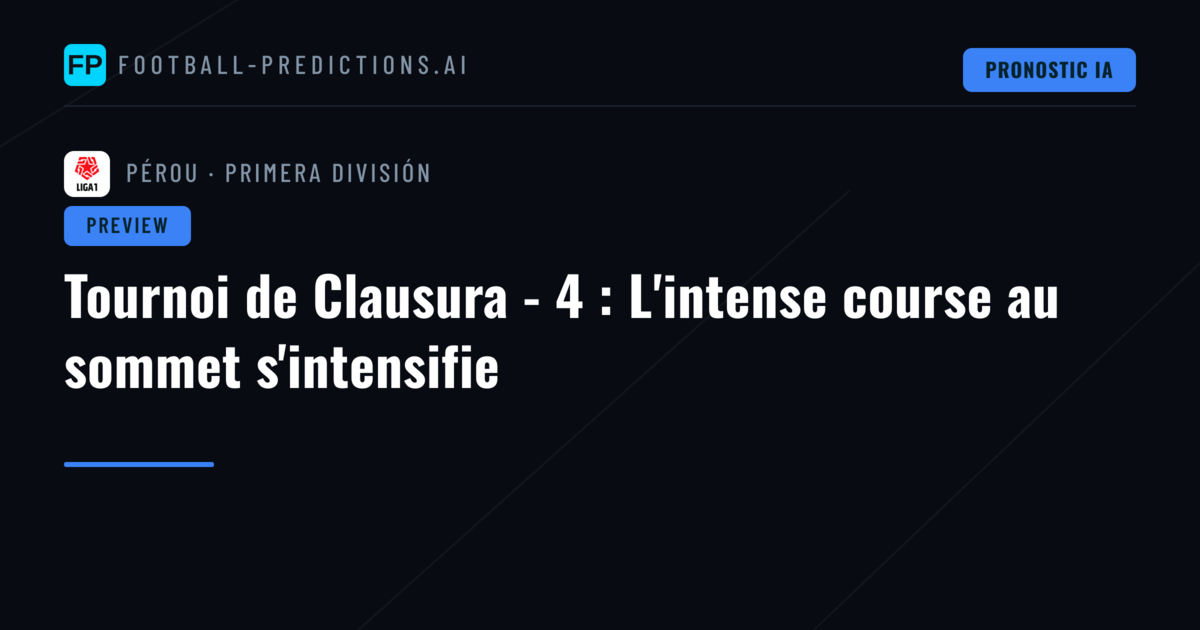 Tournoi de Clausura - 4 : L'intense course au sommet s'intensifie