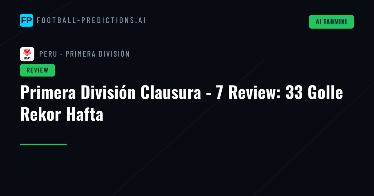 Primera División Clausura - 7 Review: 33 Golle Rekor Hafta