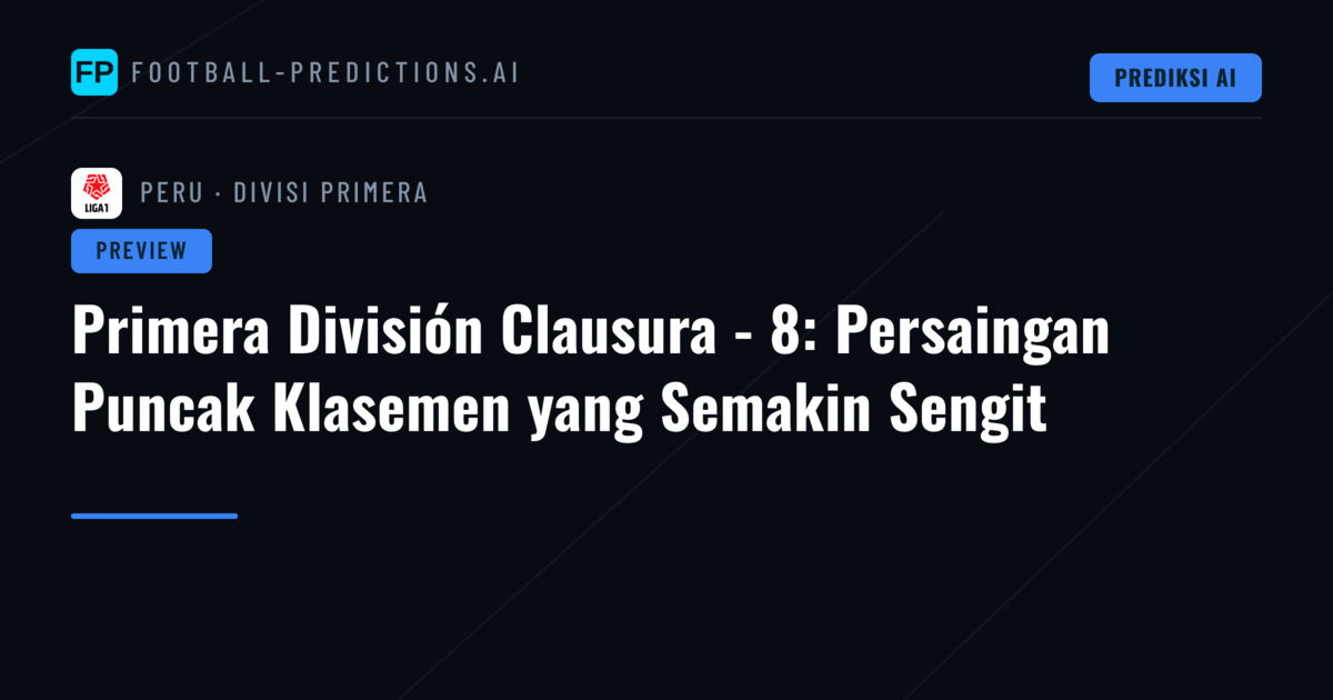 Primera División Clausura - 8: Persaingan Puncak Klasemen yang Semakin Sengit