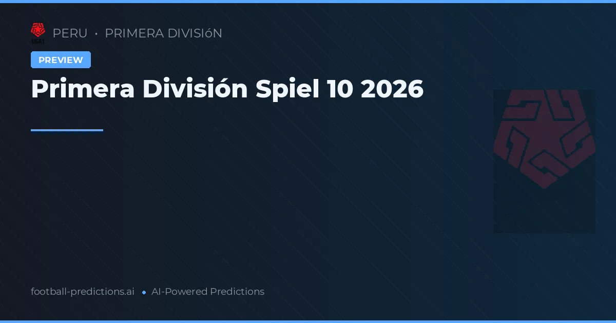 Primera División Spiel 10 2026