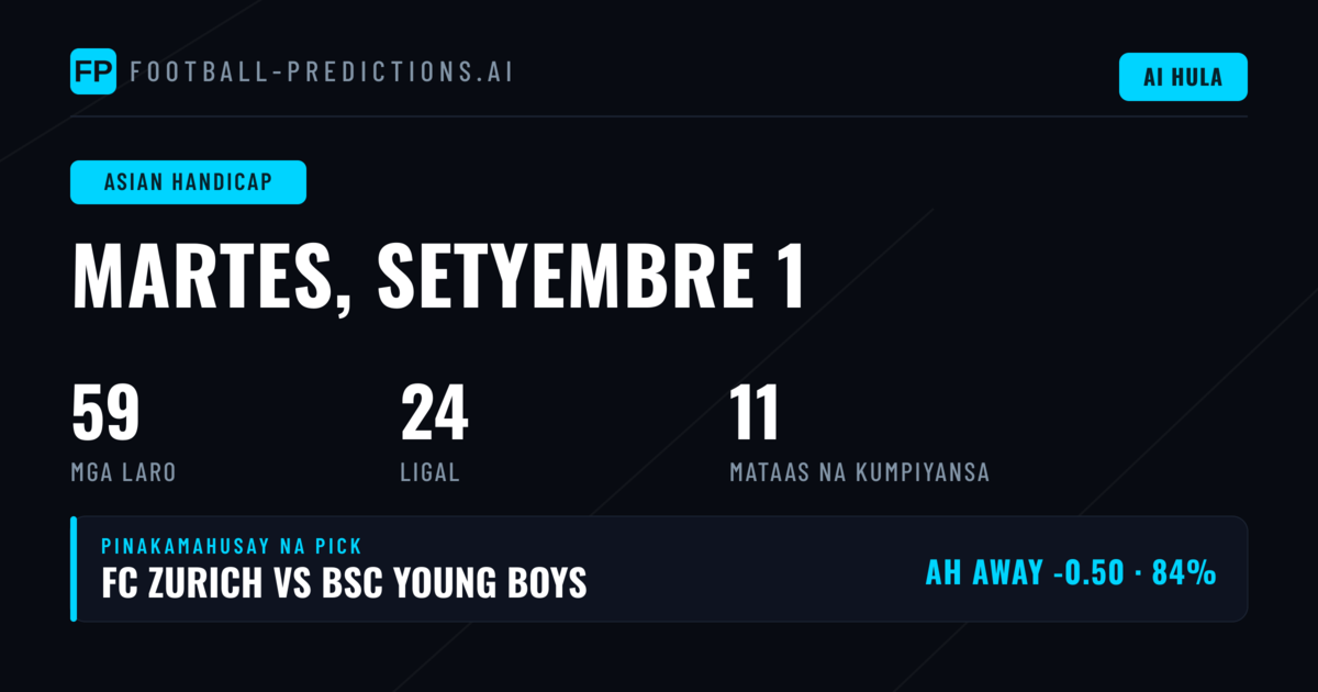 Pinakamahusay na AH Picks para sa 1 Sep 2026