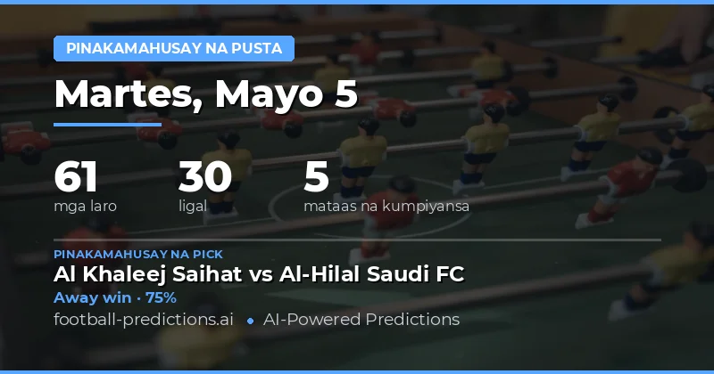 Mga Pinakamainam na Best Value Bets para sa 5 Mayo 2026