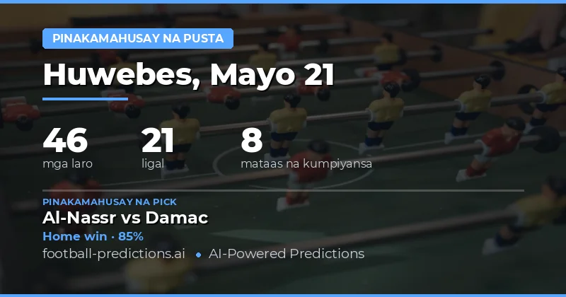 Mga Pinakamainam na Bets para sa 21 Mayo 2026