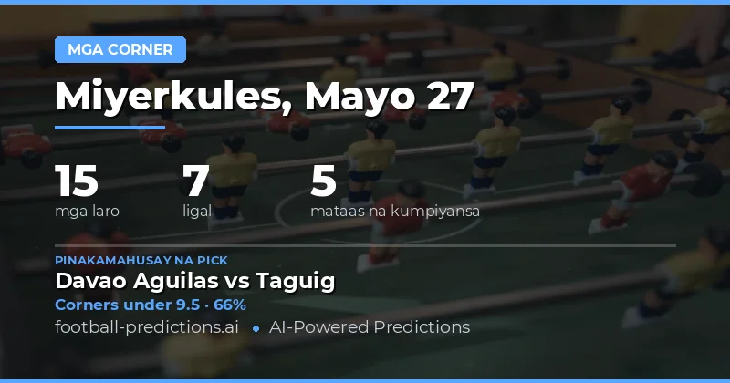 Mga Tiyas na Corners Over/Under Tips Para Sa Iyong Next Bet