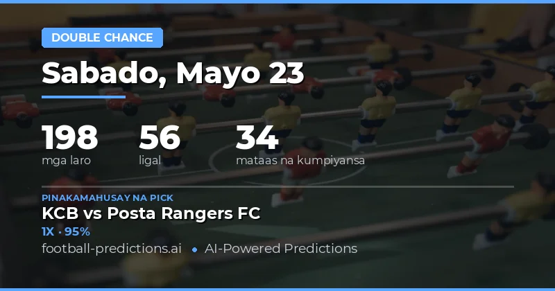 Mga Pinakamahusay na Double Chance Predictions para sa 23 May 2026