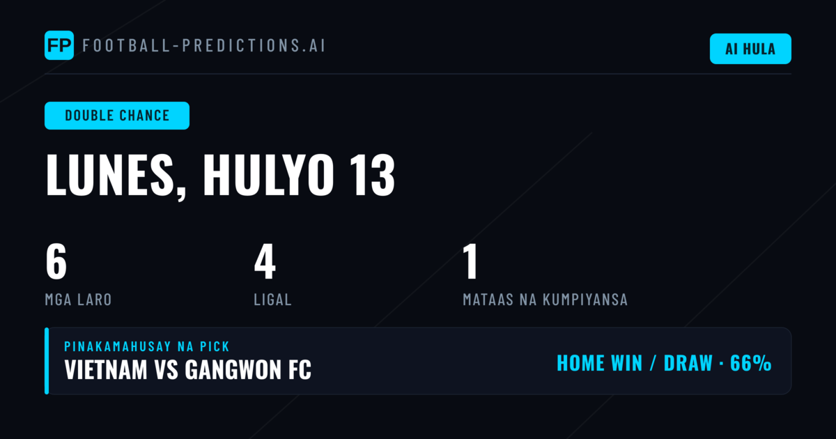 Top Double Chance Picks para sa 13 Jul 2026