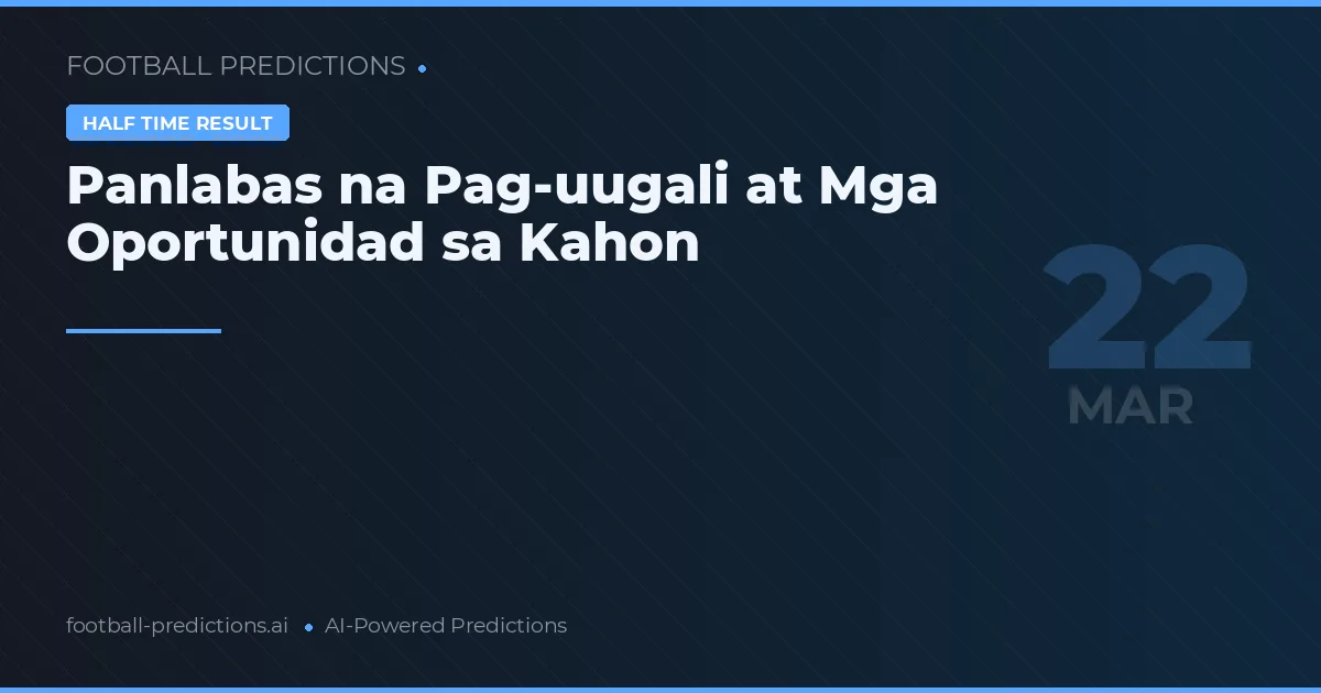 Panlabas na Pag-uugali at Mga Oportunidad sa Kahon