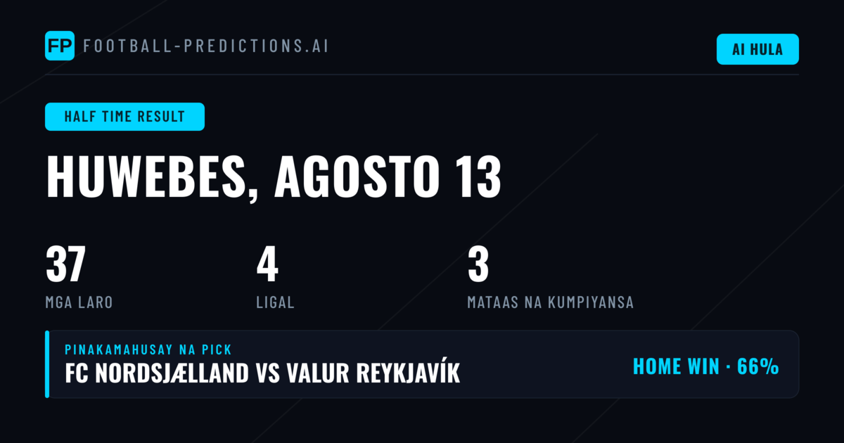 Pinakamahusay na HT/FT Picks para sa 13 Ago 2026