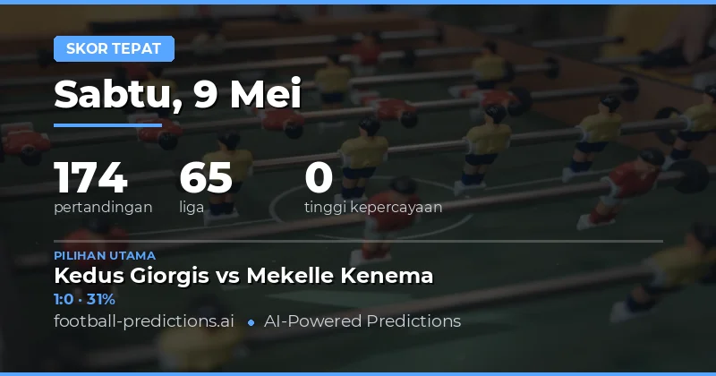 Prediksi Skor Akurat Hari Ini