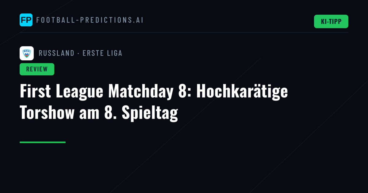 First League Matchday 8: Hochkarätige Torshow am 8. Spieltag