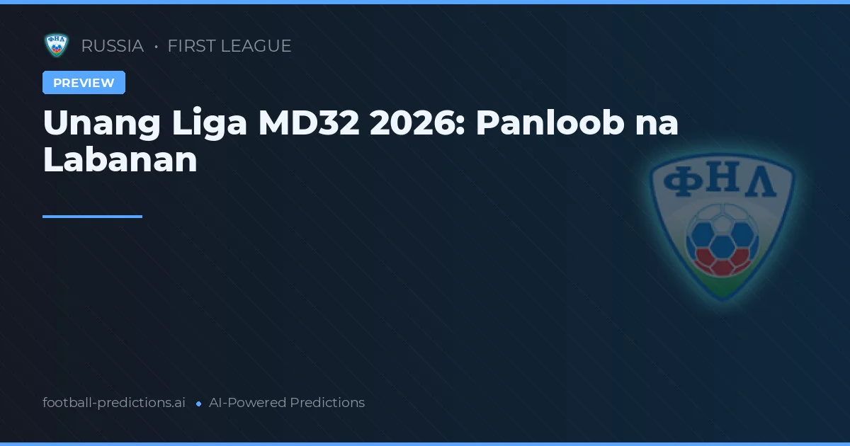 Unang Liga MD32 2026: Panloob na Labanan