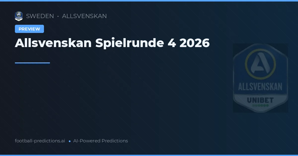 Allsvenskan Spielrunde 4 2026