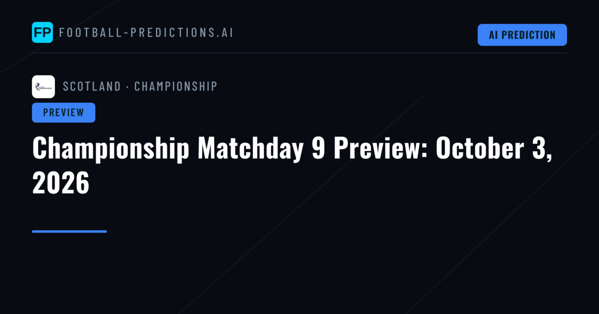 Championship Matchday 9 Preview: October 3, 2026