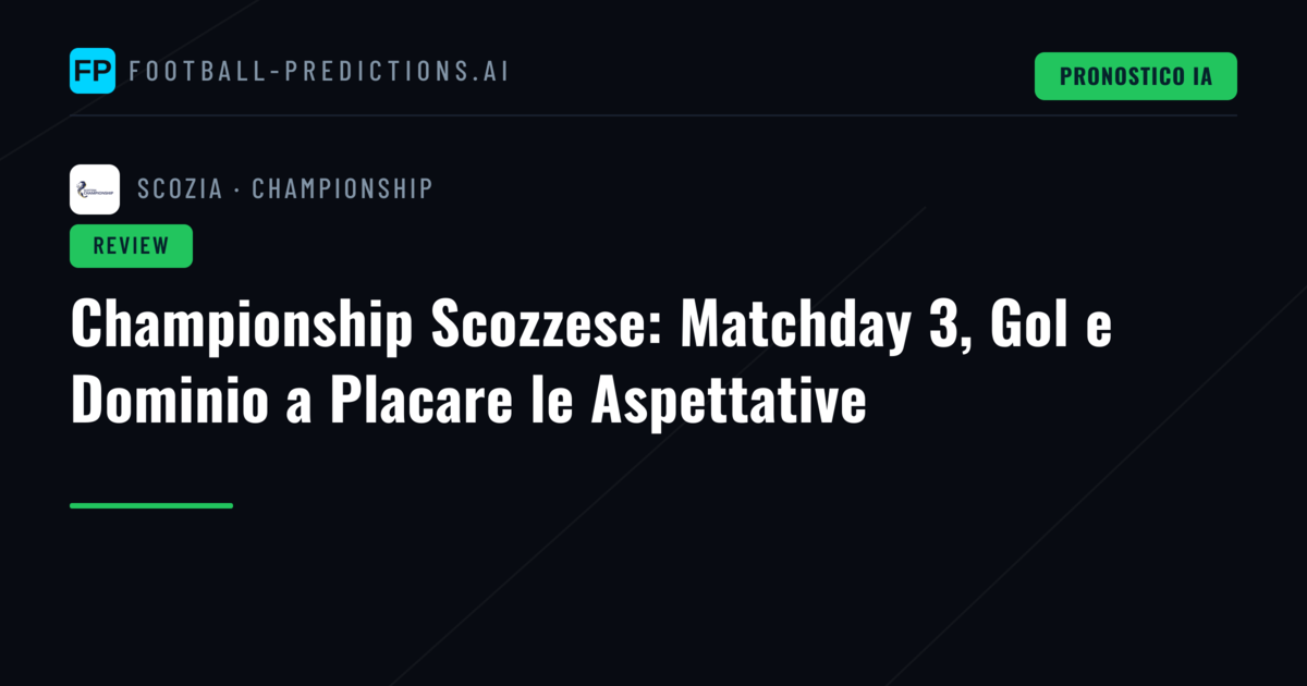 Championship Scozzese: Matchday 3, Gol e Dominio a Placare le Aspettative