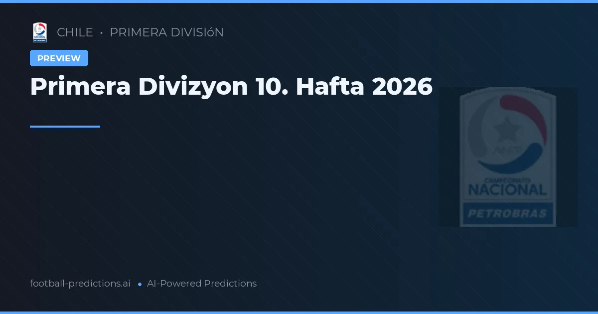 Primera Divizyon 10. Hafta 2026