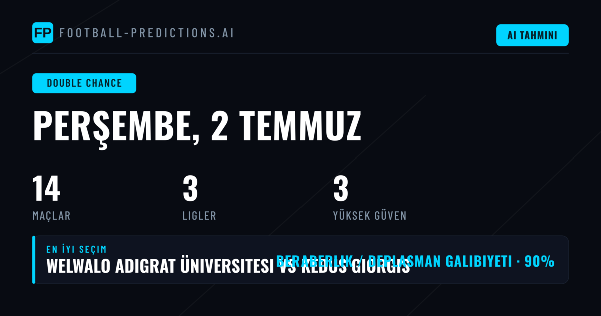 2 Temmuz 2026 İçin En İyi DC İpuçları
