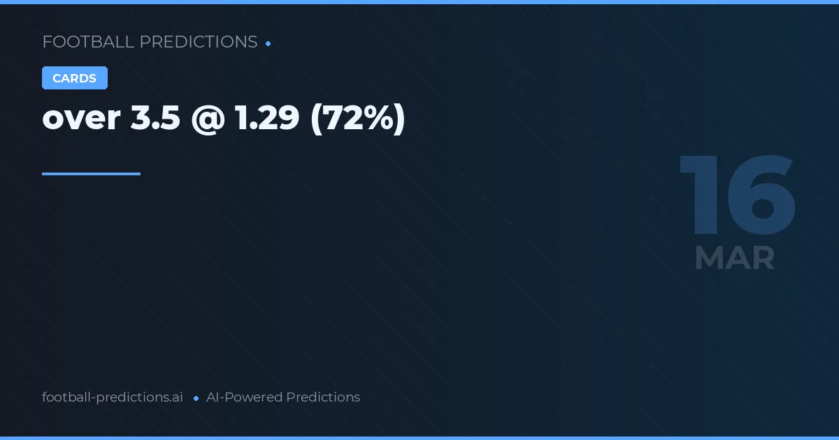 over 3.5 @ 1.29 (72%)