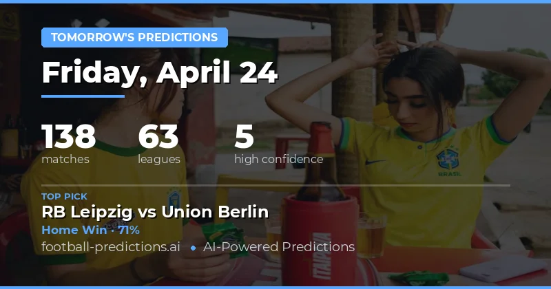 Key Insights for Tomorrow’s Football Action