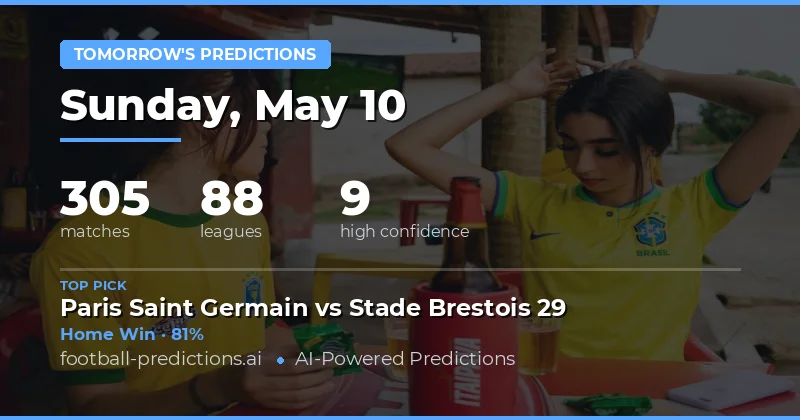 Tomorrow's Football Preview: Key Trends for 10 May 2026