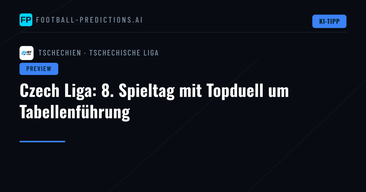 Czech Liga: 8. Spieltag mit Topduell um Tabellenführung