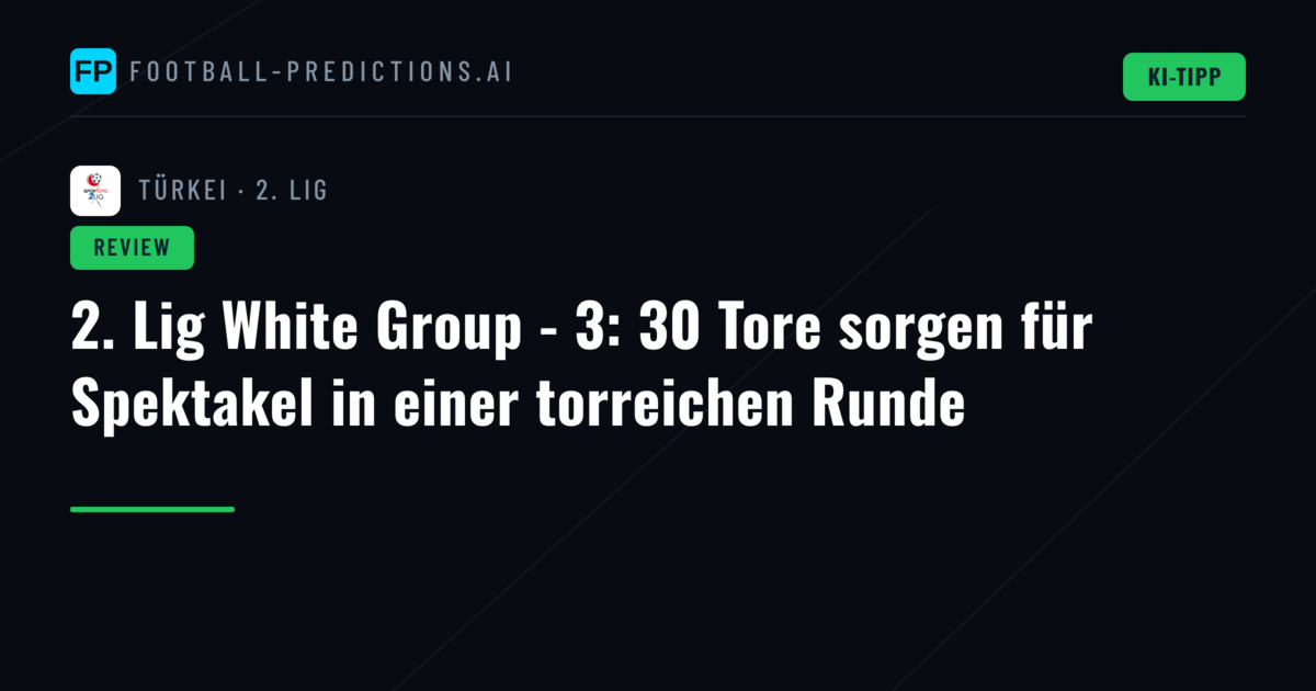 2. Lig White Group - 3: 30 Tore sorgen für Spektakel in einer torreichen Runde